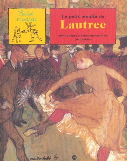 Emprunter Le petit moulin de Lautrec livre