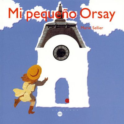 Emprunter MI PEQUENO ORSAY (ESPAGNOL) livre