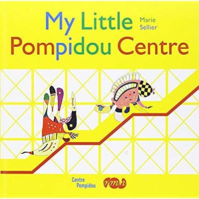 Emprunter MY LITTLE POMPIDOU CENTER (ANGLAIS) livre