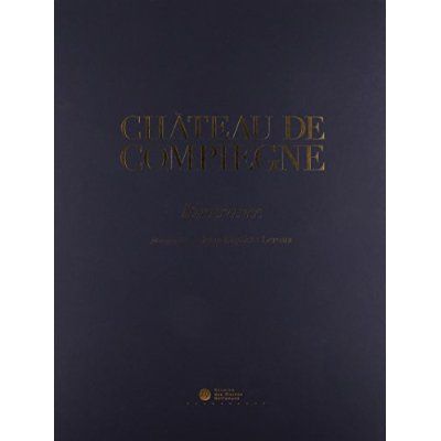 Emprunter Chateau de compiegne - itinerance livre