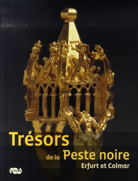 Emprunter Trésors de la Peste noire livre