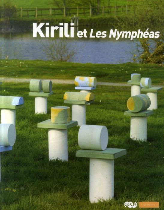 Emprunter Kirili et Les Nymphéas livre