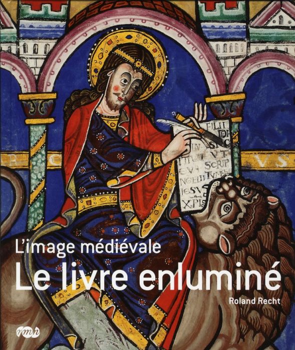 Emprunter Le livre enluminé / L'image médiévale livre