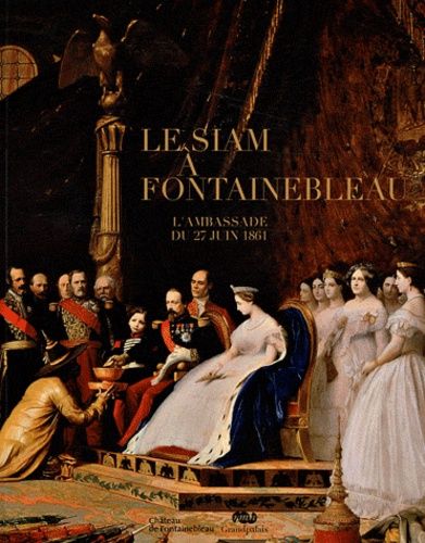 Emprunter Le siam à Fontainebleau livre