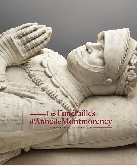 Emprunter Les funérailles d'Anne de Montmorency livre