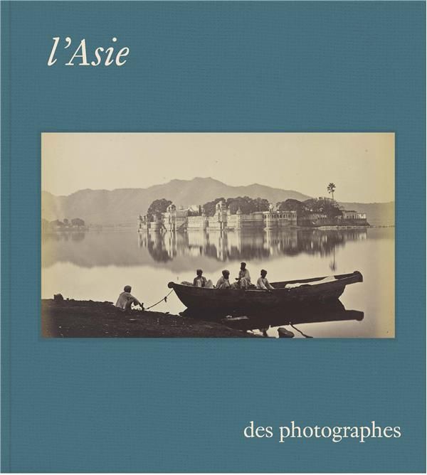 Emprunter L'Asie des photographes livre