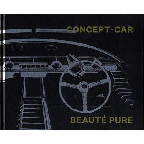 Emprunter Concept-car. Beauté pure livre