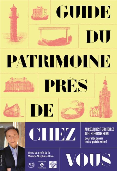 Emprunter Guide du patrimoine près de chez vous livre