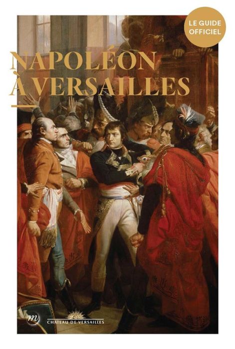 Emprunter Napoléon à Versailles livre