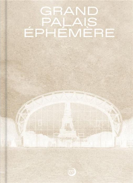 Emprunter Grand Palais éphémère livre