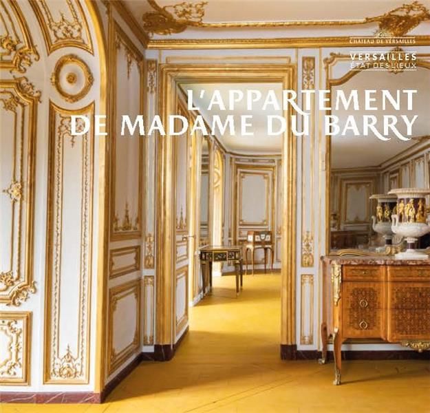 Emprunter L'appartement de Madame du Barry livre