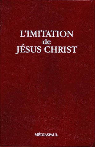 Emprunter L'IMITATION DE JESUS CHRIST livre