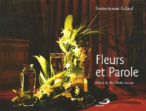 Emprunter Fleurs et Parole livre