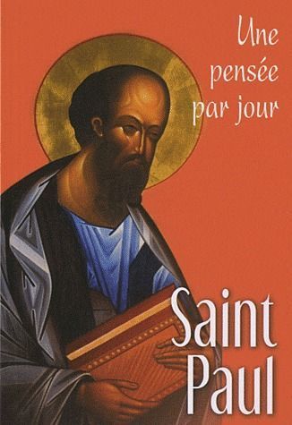 Emprunter Saint Paul. Une pensée par jour livre