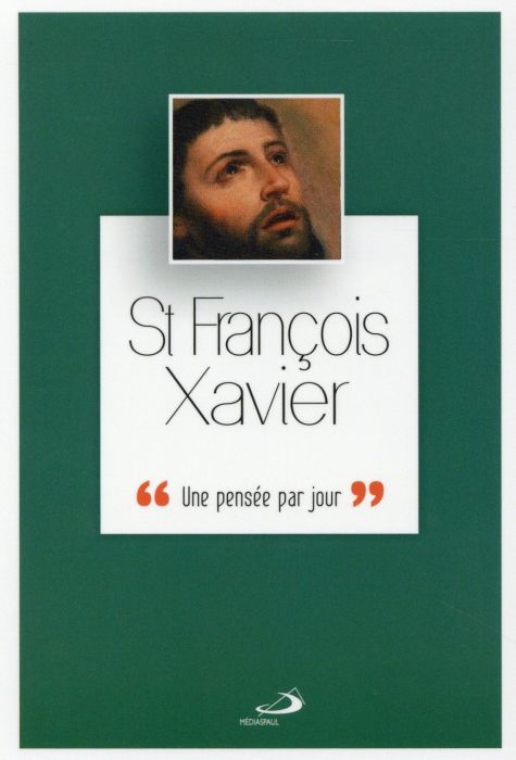 Emprunter François-Xavier. Une pensée par jour livre