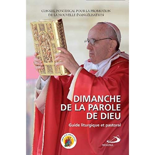 Emprunter Dimanche de la parole de Dieu. Guide liturgique pastoral livre