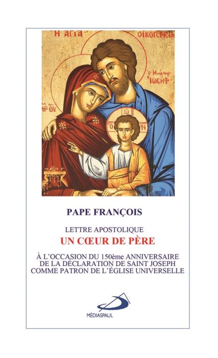 Emprunter Un coeur de père. Lettre apostolique. A l'occasion du 150e anniversaire de la déclaration de saint J livre