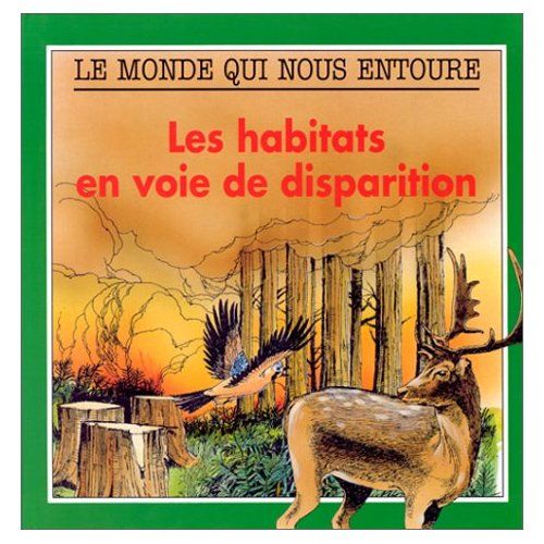 Emprunter HABITATS EN VOIE DE DISPARITION livre