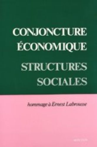 Emprunter Conjoncture économique, structures sociales. Hommage à Ernest Labrousse livre