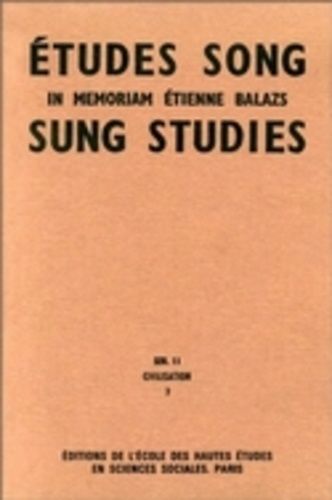 Emprunter Etudes Song/Sung Studies : in memoriam Etienne Balazs. Tome 3, civilisation livre