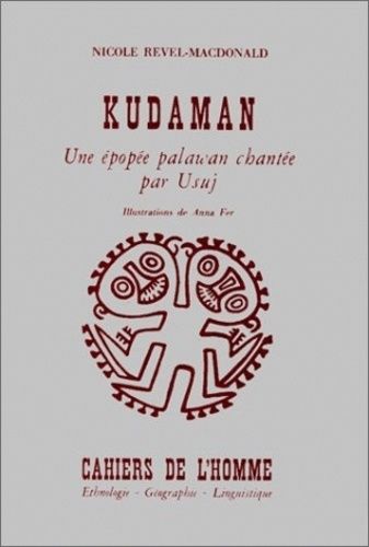 Emprunter Kudaman. Une épopée palawan chantée par Usuj livre