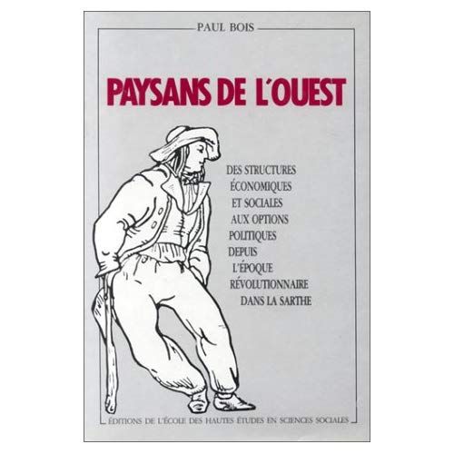 Emprunter Paysans de l'Ouest : des structures économiques et sociales aux options politiques depuis l'époque r livre