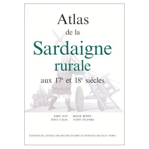 Emprunter Atlas de la sardaigne rurale aux 17e et 18e siècles livre