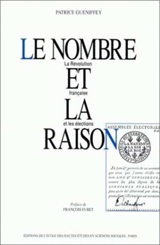 Emprunter Le nombre et la raison. La Révolution française et les élections livre