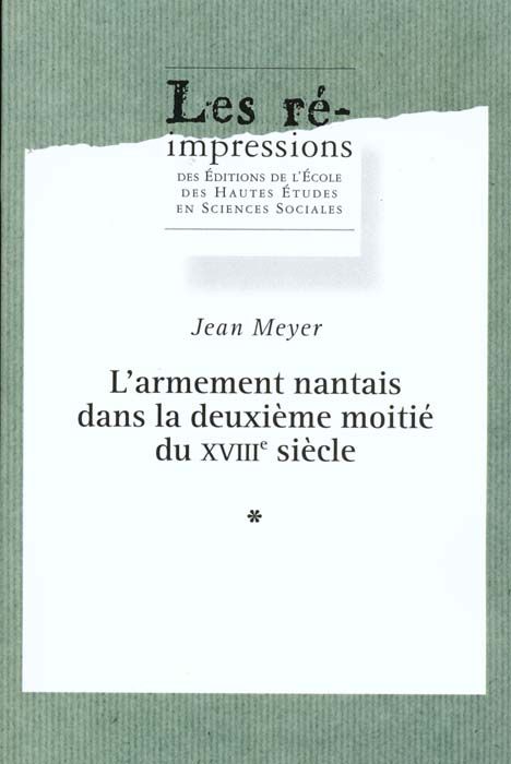 Emprunter L'armement nantais dans la deuxième moitié du 18e siècle en 2 volumes livre