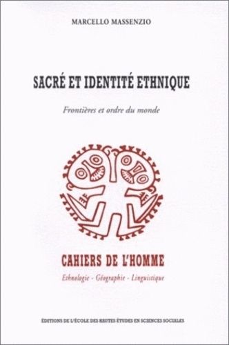 Emprunter Sacré et identité ethnique livre