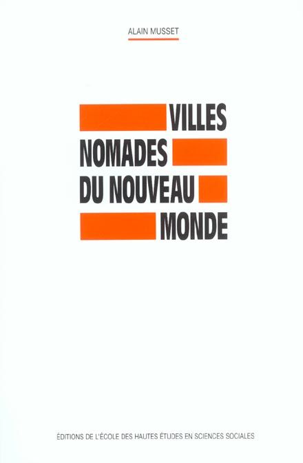 Emprunter Villes nomades du nouveau monde livre