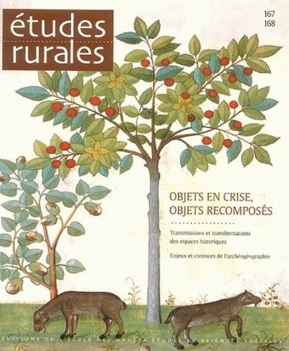 Emprunter Etudes rurales N° 167-168 : Objets en crise, objets recomposés livre