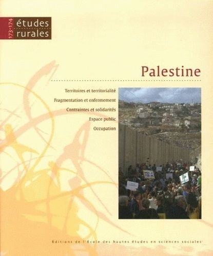 Emprunter Etudes rurales N° 173-174, Janvier-Juin 2005 : Palestine livre