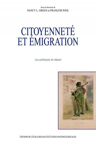 Emprunter Citoyenneté et émigration. Les politiques du départ livre