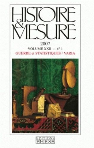 Emprunter Histoire & Mesure Volume 22 N° 1/2007 : Guerre et statistiques livre