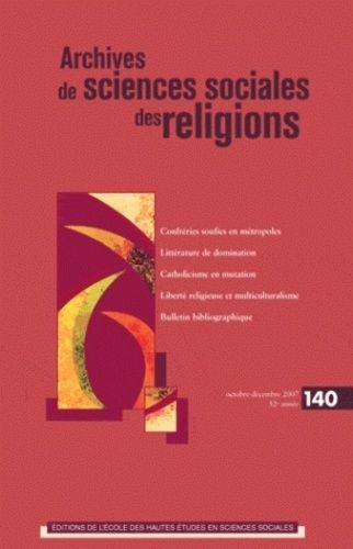 Emprunter Archives de sciences sociales des religions N° 140, Octobre-Décembre 2007 livre