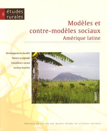 Emprunter Etudes rurales N° 181 : Modèles et contre-modèles sociaux. Amérique latine livre