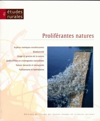 Emprunter Etudes rurales N° 185 : Proliférantes natures livre