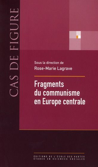 Emprunter Fragments du communisme en Europe central livre