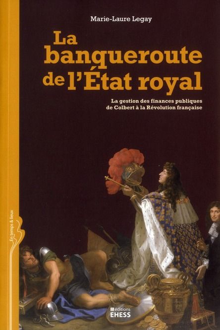 Emprunter BANQUEROUTE DE L'ETAT ROYAL - LA GESTION DES FINANCES PUBLIQ livre