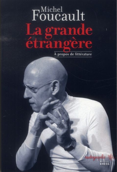 Emprunter La grande étrangère. A propos de littérature livre