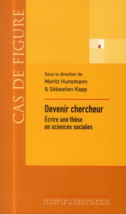 Emprunter Devenir chercheur. Ecrire une thèse en sciences sociales livre