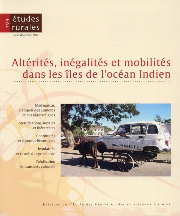 Emprunter Etudes rurales N° 194, Juillet-décembre 2014 : Altérités, inégalités et mobilités dans les îles de l livre