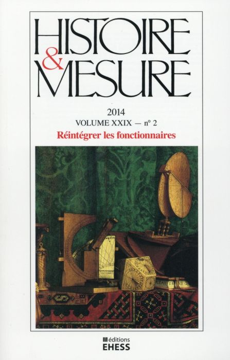 Emprunter Histoire & Mesure Volume 29 N° 2/2014 : Réintégrer les fonctionnaires. L'