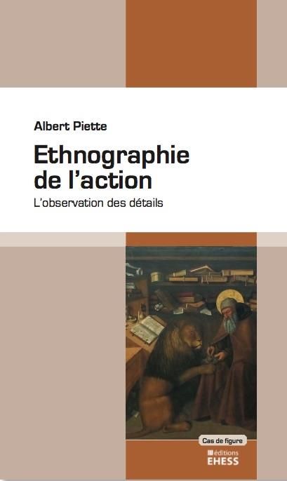 Emprunter Ethnographie de l'action. L’observation des détails, Edition revue et augmentée livre