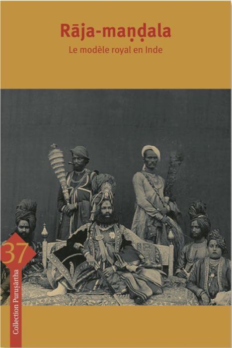 Emprunter Raja-mandala. Le modèle royal en Inde, Textes en français et anglais livre