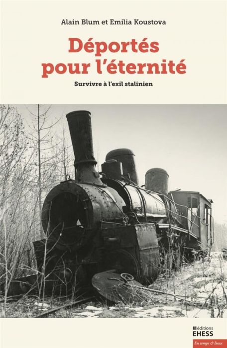 Emprunter Déportés pour l'éternité. Survivre à l'exil stalinien, 1939-1991 livre