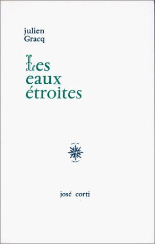 Emprunter Les Eaux étroites livre