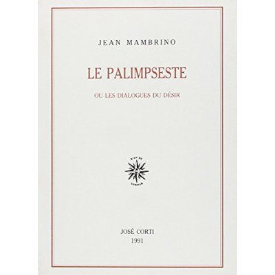 Emprunter Le palimpseste ou Les dialogues du désir livre