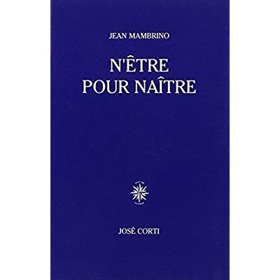 Emprunter N'être pour naître livre